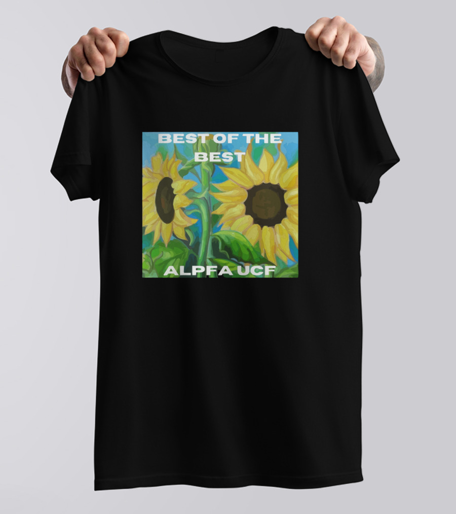 BEST OF THE BEST ALPFA UCF Sunflowers T-Shirt