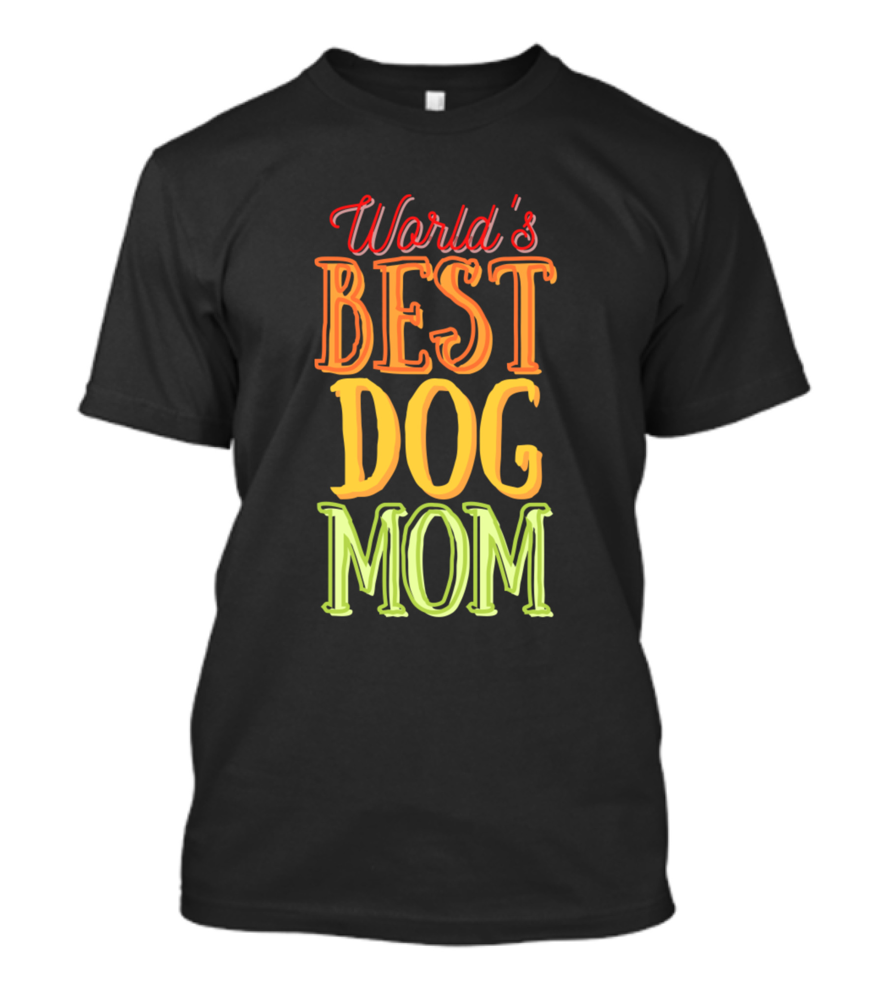World's Best Dog Mom T-Shirt
