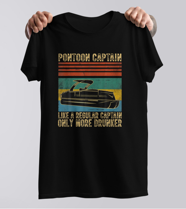 Pontoon Captain Like A Regular Captain Only More Drunker Retro Stripes Boat T-Shirt