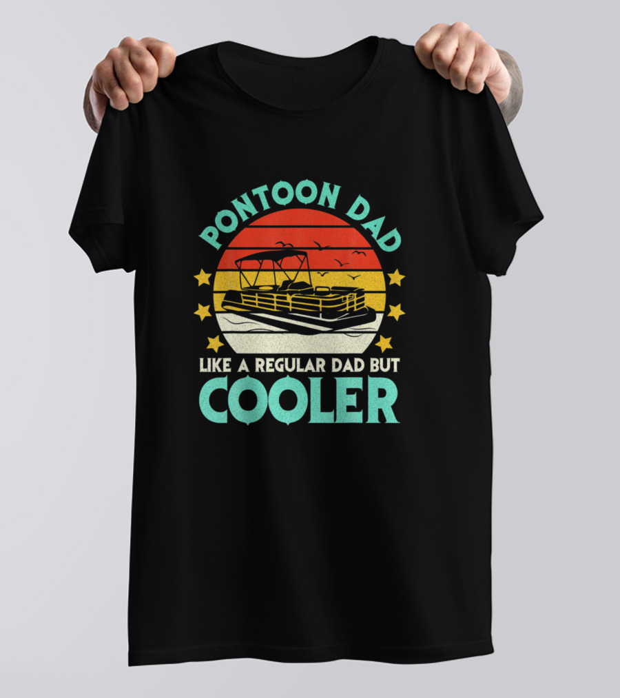 Pontoon Dad Like A Regular Dad But Cooler Retro Sunset Boat Scene T-Shirt