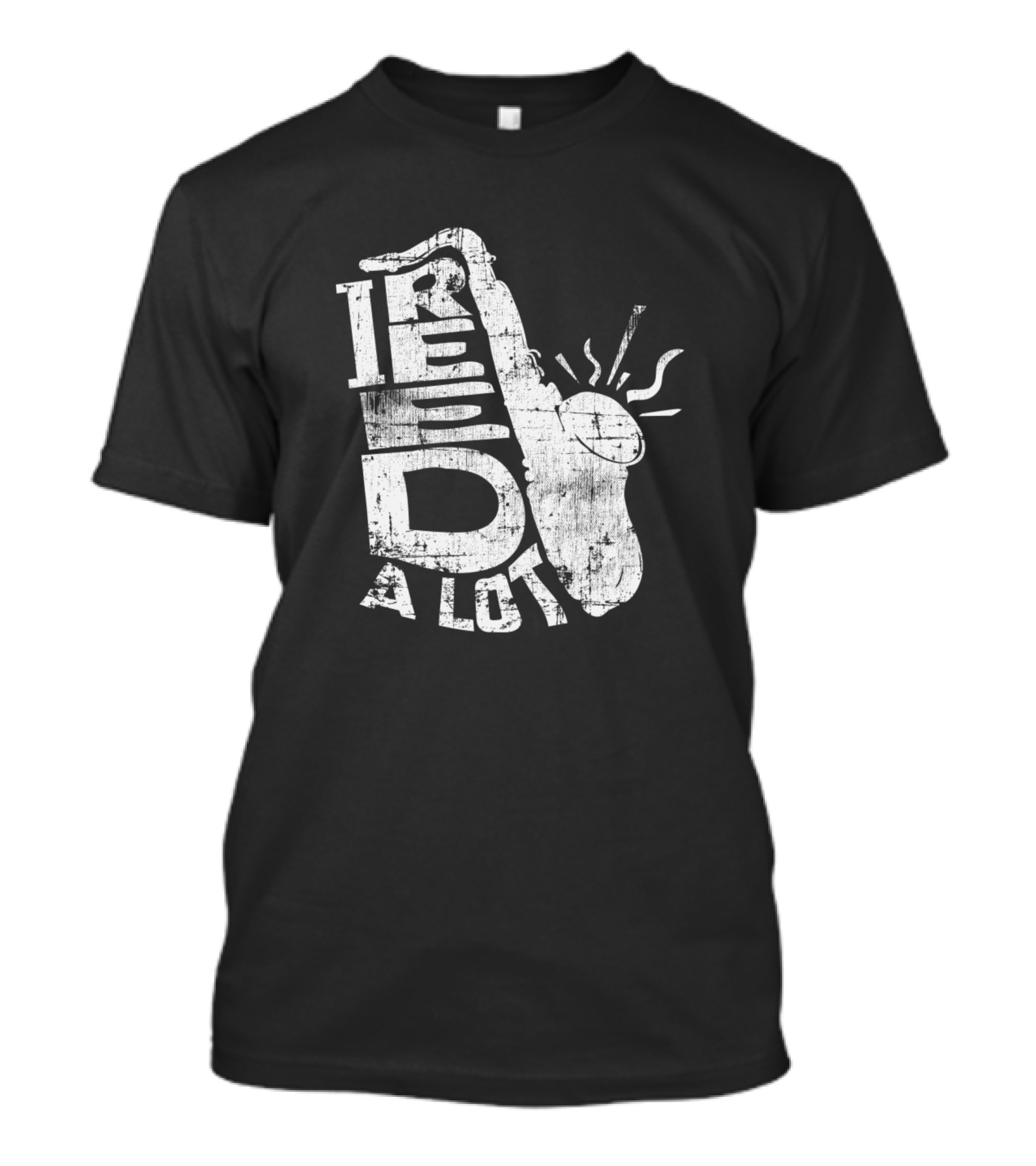 I Read A Lot Saxophone T-Shirt