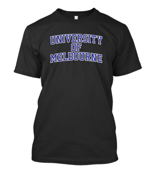 University Of Melbourne Students Alumn T-Shirt