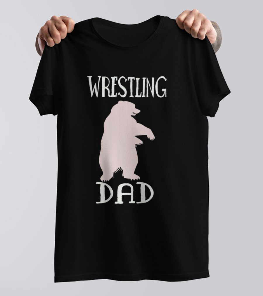 Wrestling Dad Bear T-Shirt