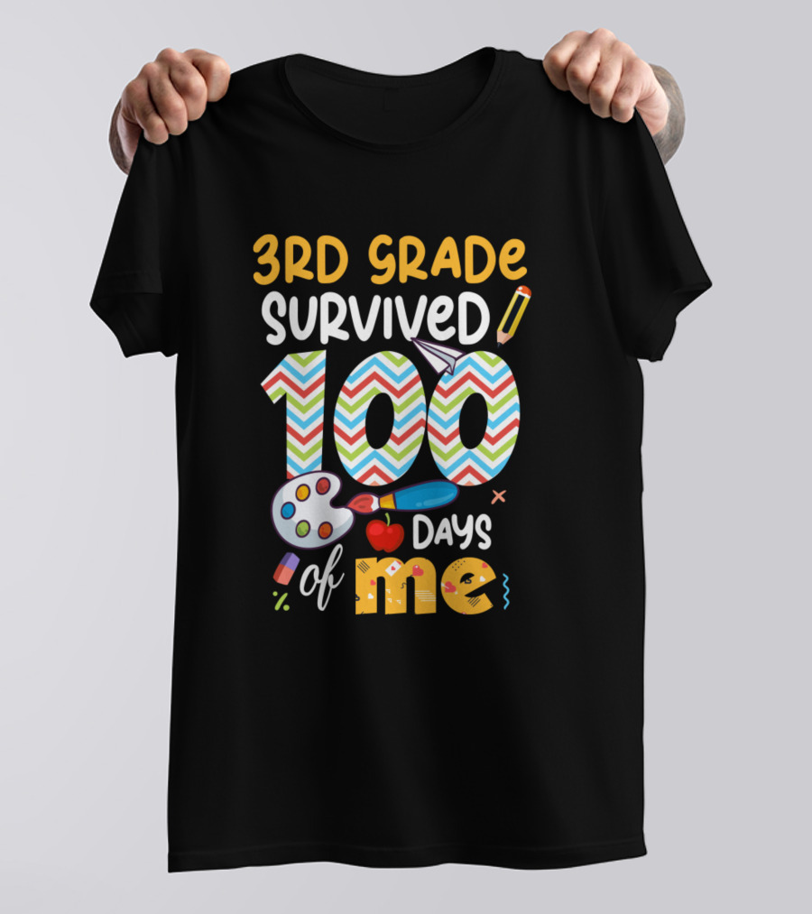 3rd Grade Survived 100 Days Of Me School Student Celebrate Milestone T-Shirt