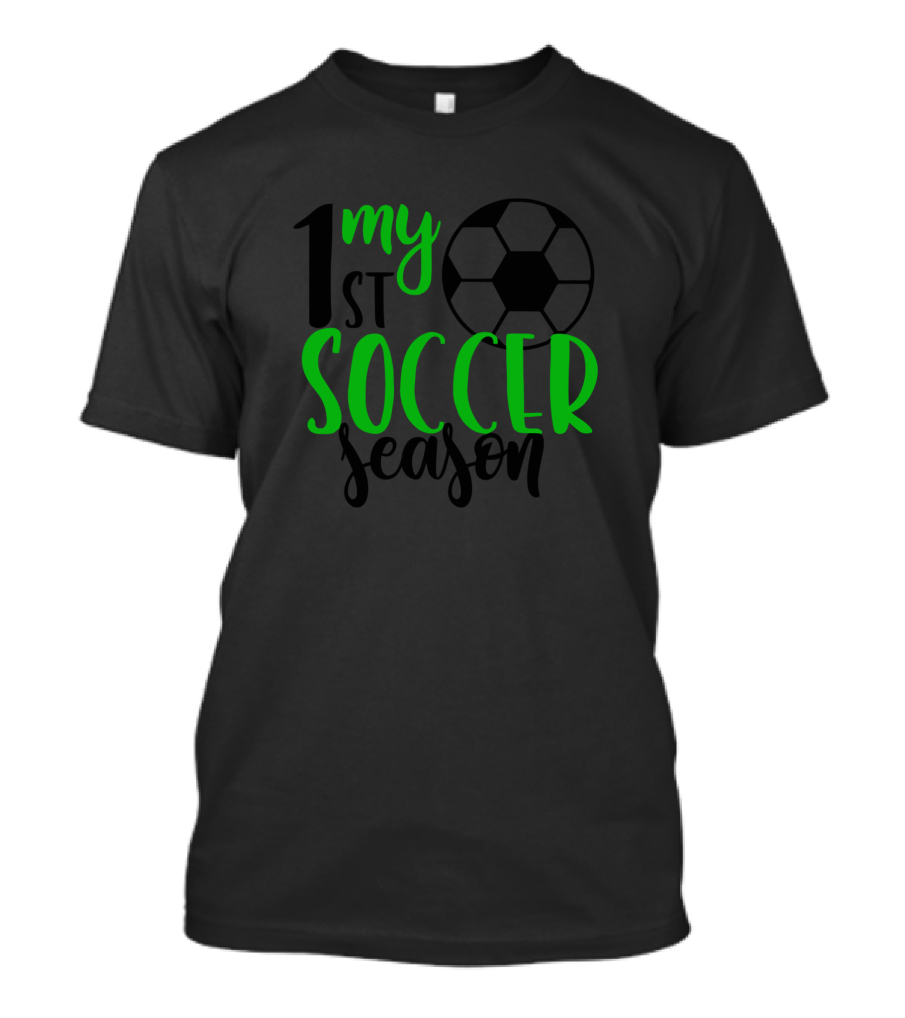 My 1st Soccer Season T-Shirt