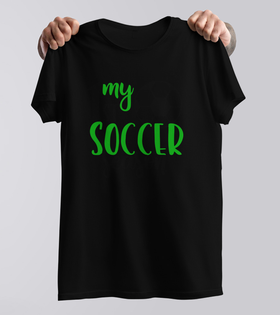 My 1st Soccer Season T-Shirt