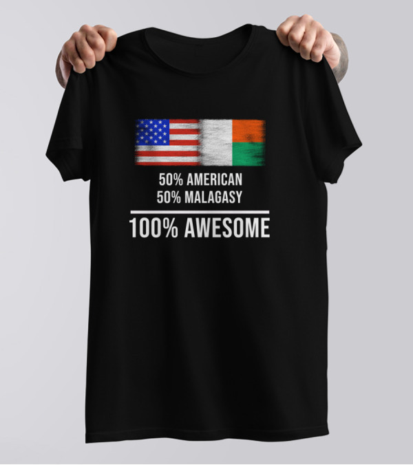 50 American 50 Malagasy 100 Awesome T-Shirt