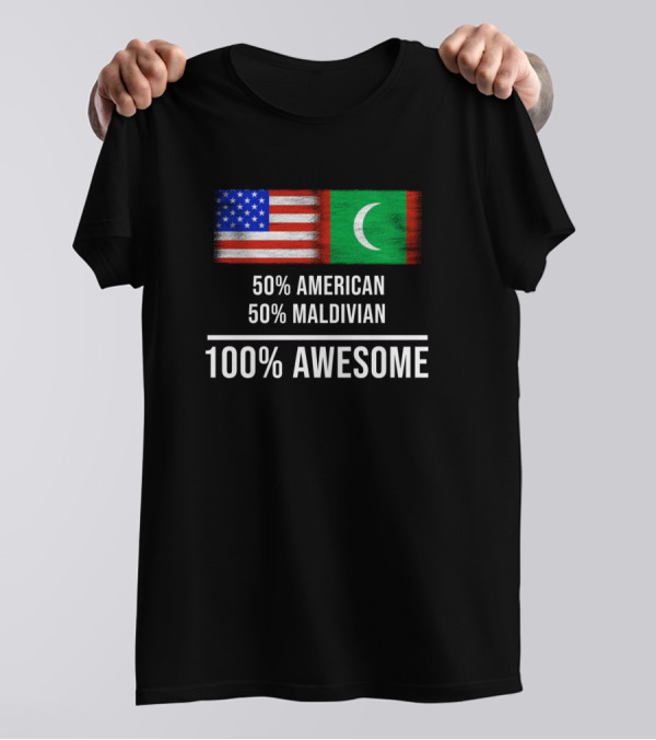 50 American 50 Maldivian 100 Awesome With USA And Maldives Flags T-Shirt