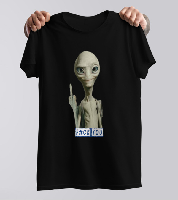 Alien Paul F#ck You T-Shirt