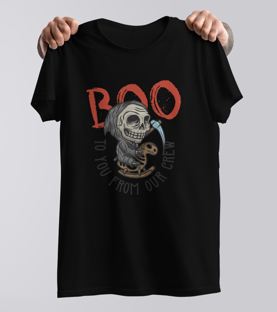 Boo To You From Our Crew Grim Reaper Rocking Horse T-Shirt