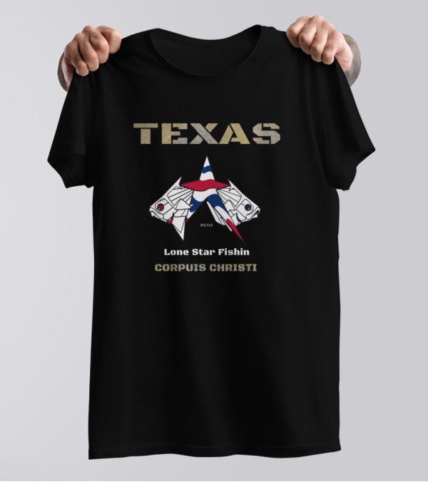 Texas Lone Star Fishin Corpus Christi T-Shirt