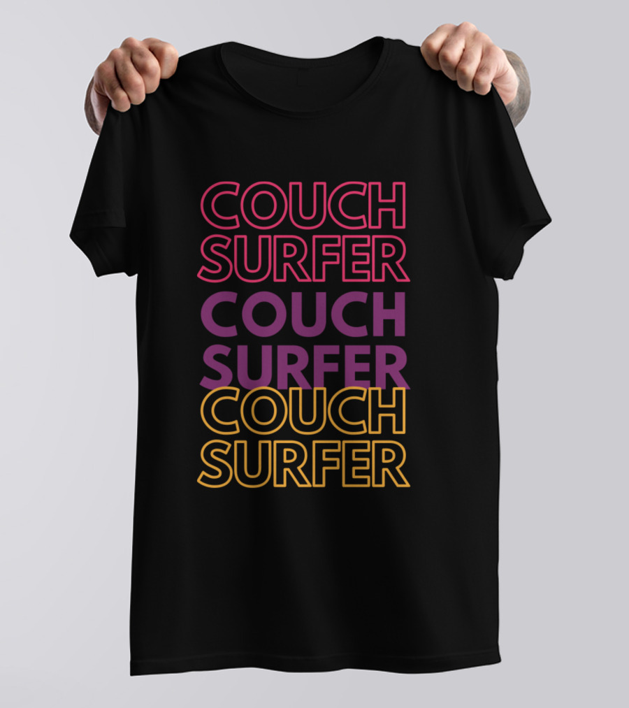 COUCH SURFER T-Shirt
