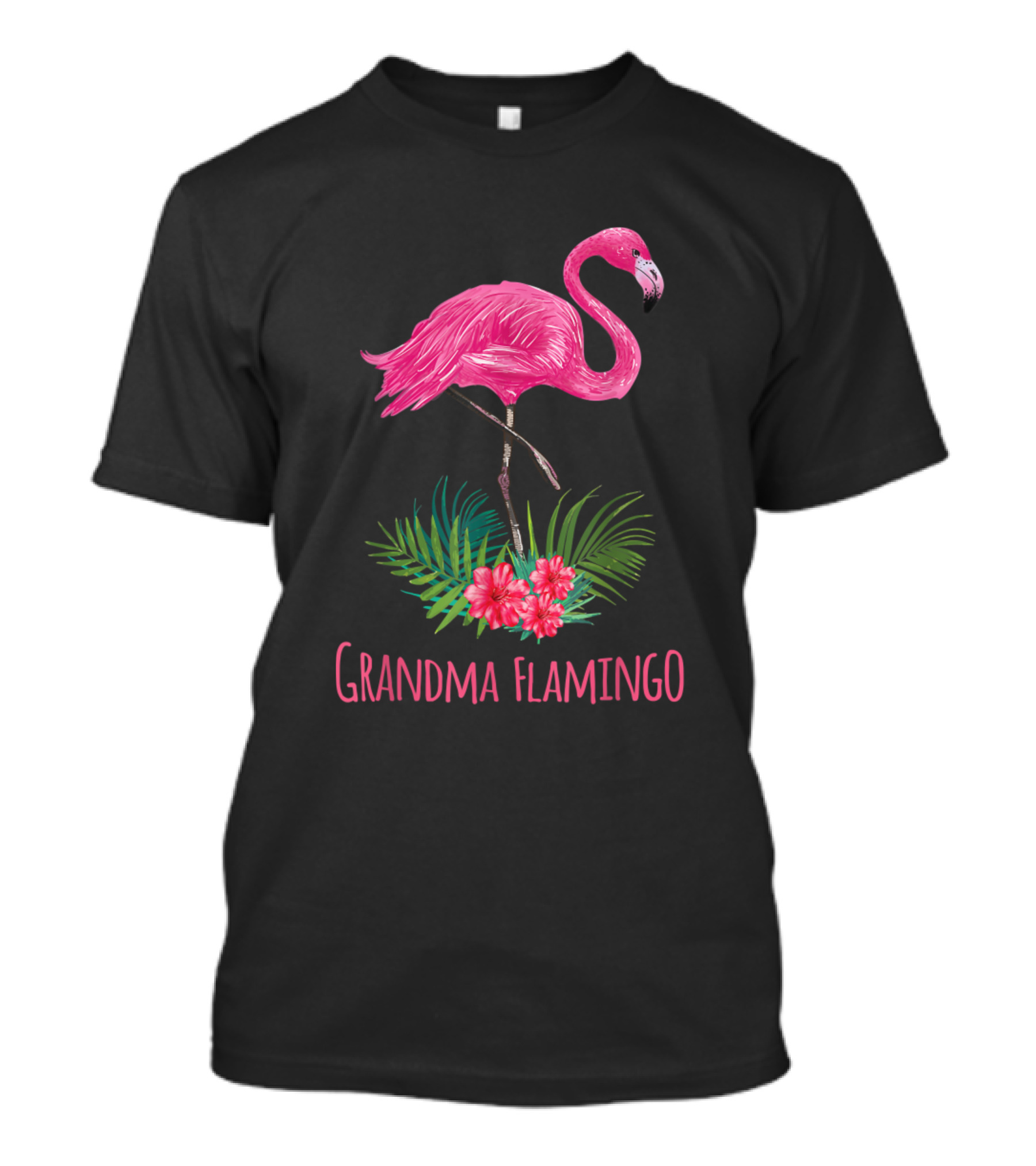 Grandma Flamingo Funny Mors Day From Grandchi Pink Flamingo Floral Tropical T-Shirt