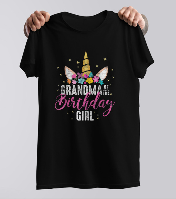 Grandma Of The Birthday Girl Unicorn Floral Horn T-Shirt