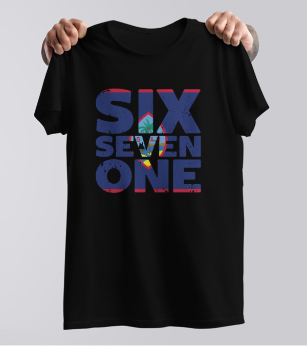 SIX SEVEN ONE Guam USA Flag In Text Gu Clothing T-Shirt