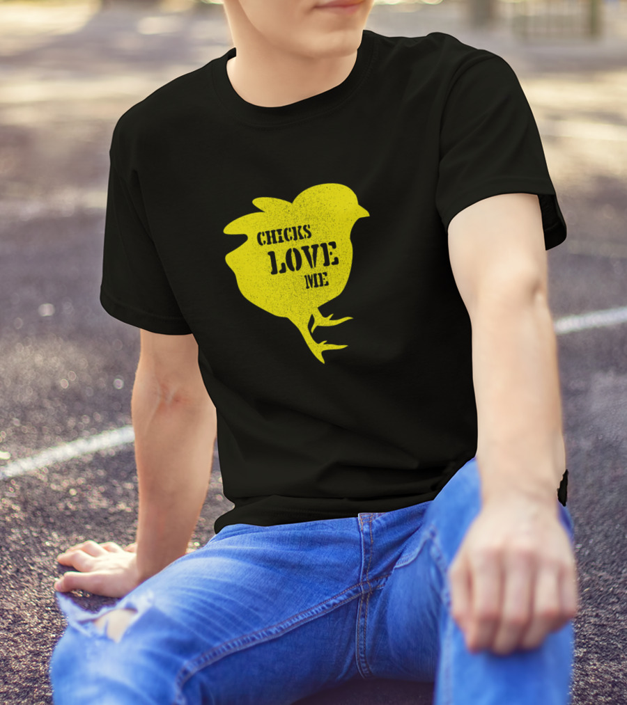 Chicks Love Me Yellow T-Shirt