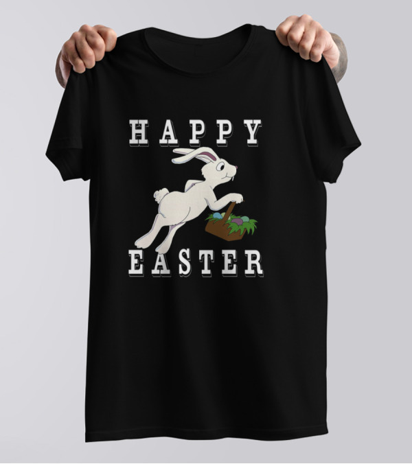 Happy Easter Bunny With Basket Of Easter Eggs T-Shirt