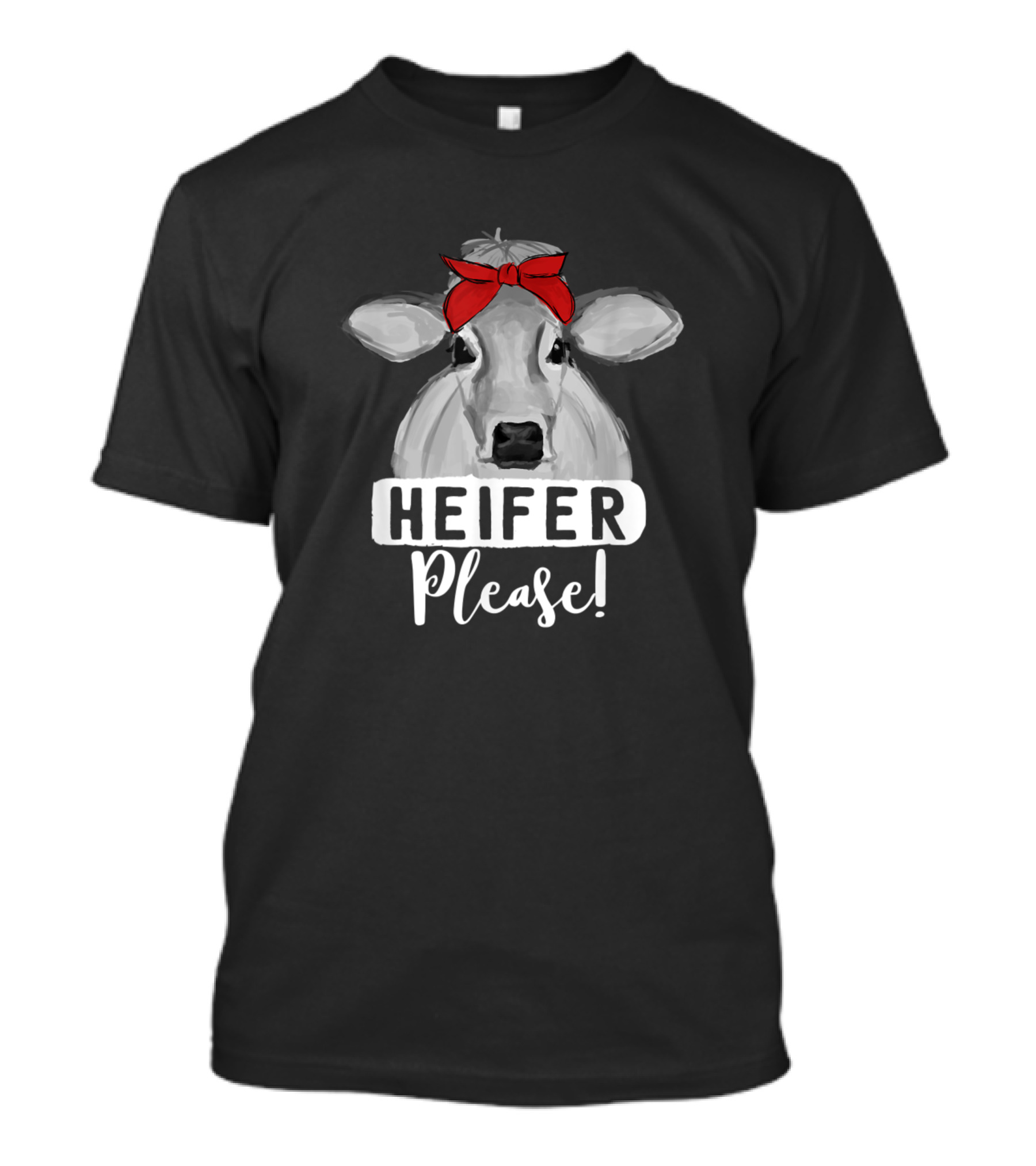 Heifer Please Cow With Red Bandana Farming Humor T-Shirt