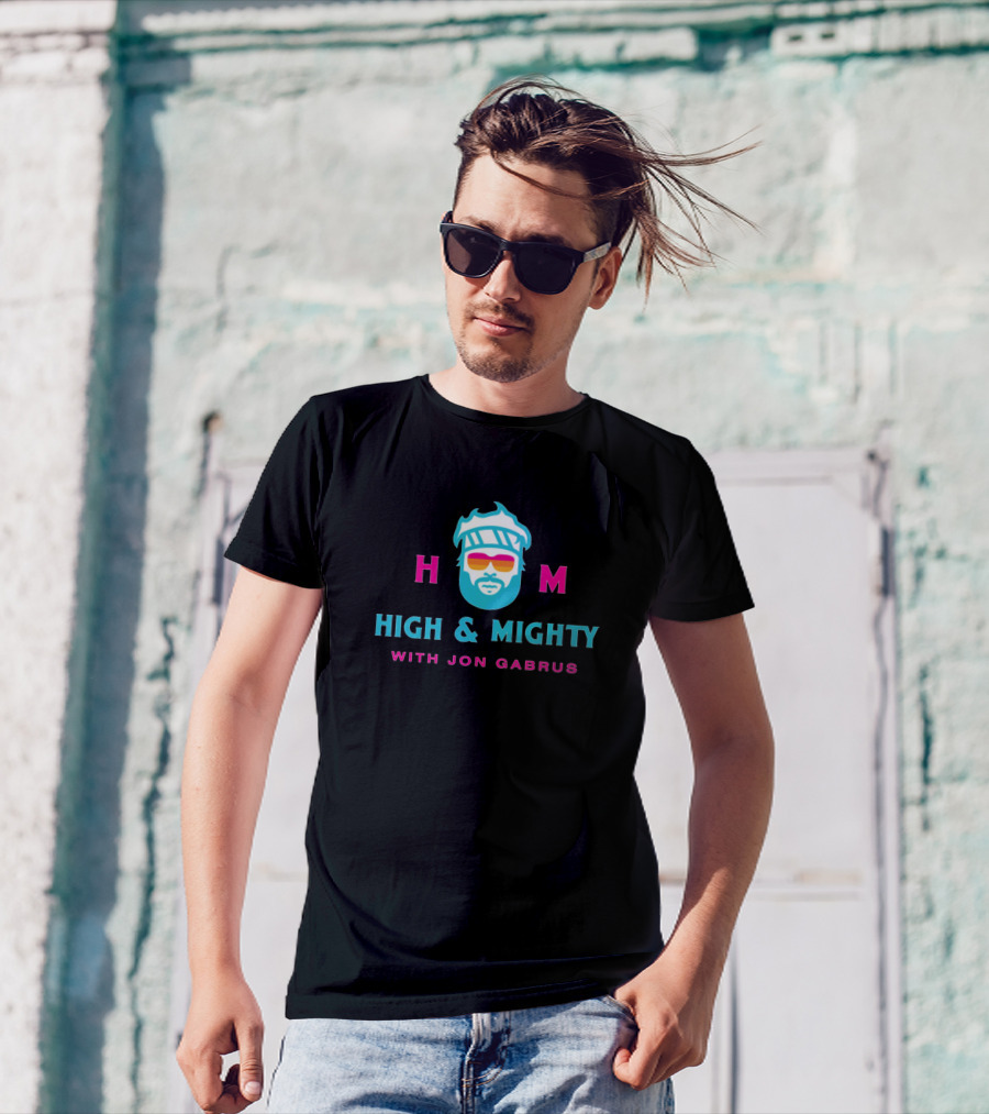 High And Mighty Podcast With Jon Gabrus H M Logo And Neon Sunglasses T-Shirt