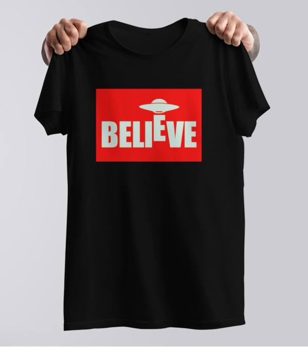 Believe UFO Logo Style High Quality T-Shirt