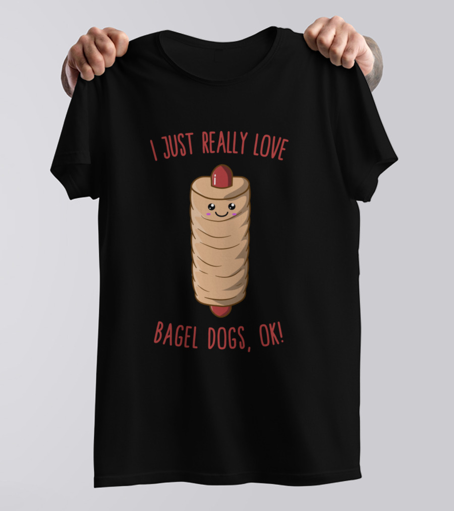 I Just Really Love Kawaii Bagel Dogs Ok T-Shirt