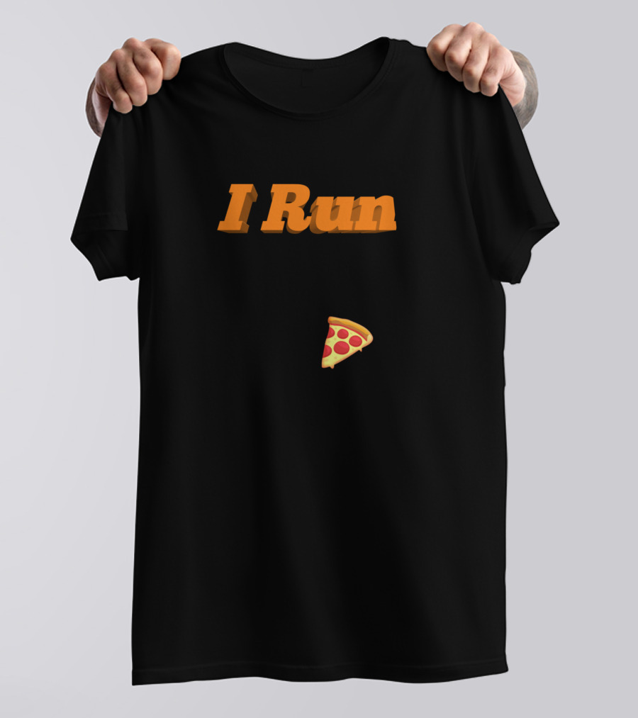 I Run Because I Really Like Pizza Slice Emoji T-Shirt