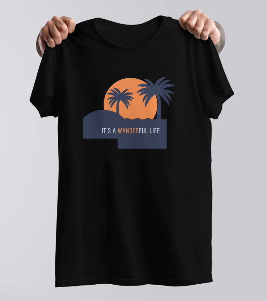 It's A Wanderful Life Palm Sunset Scene T-Shirt