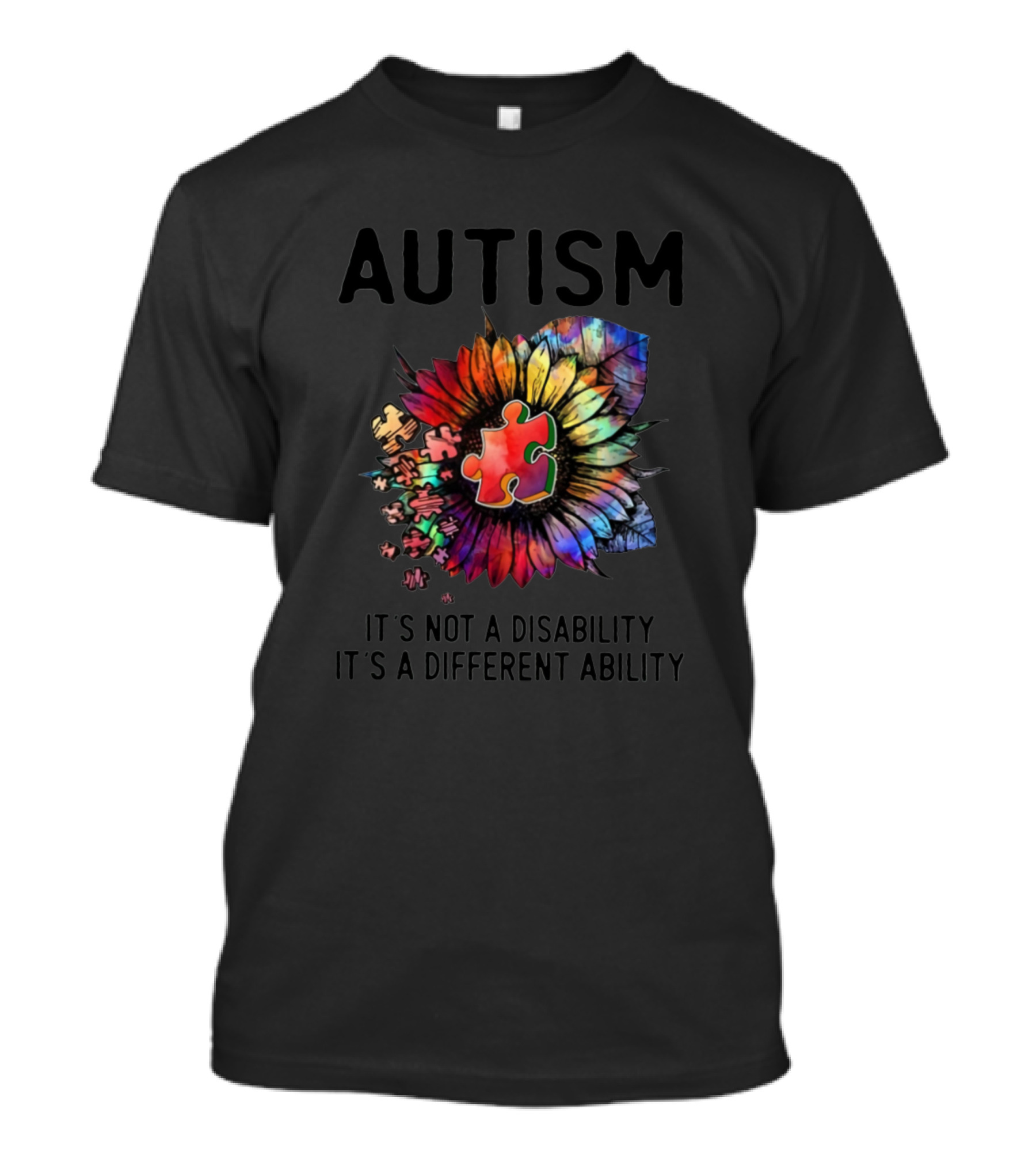 Autism It's Not A Disability It's A Different Ability Puzzle Flower T-Shirt