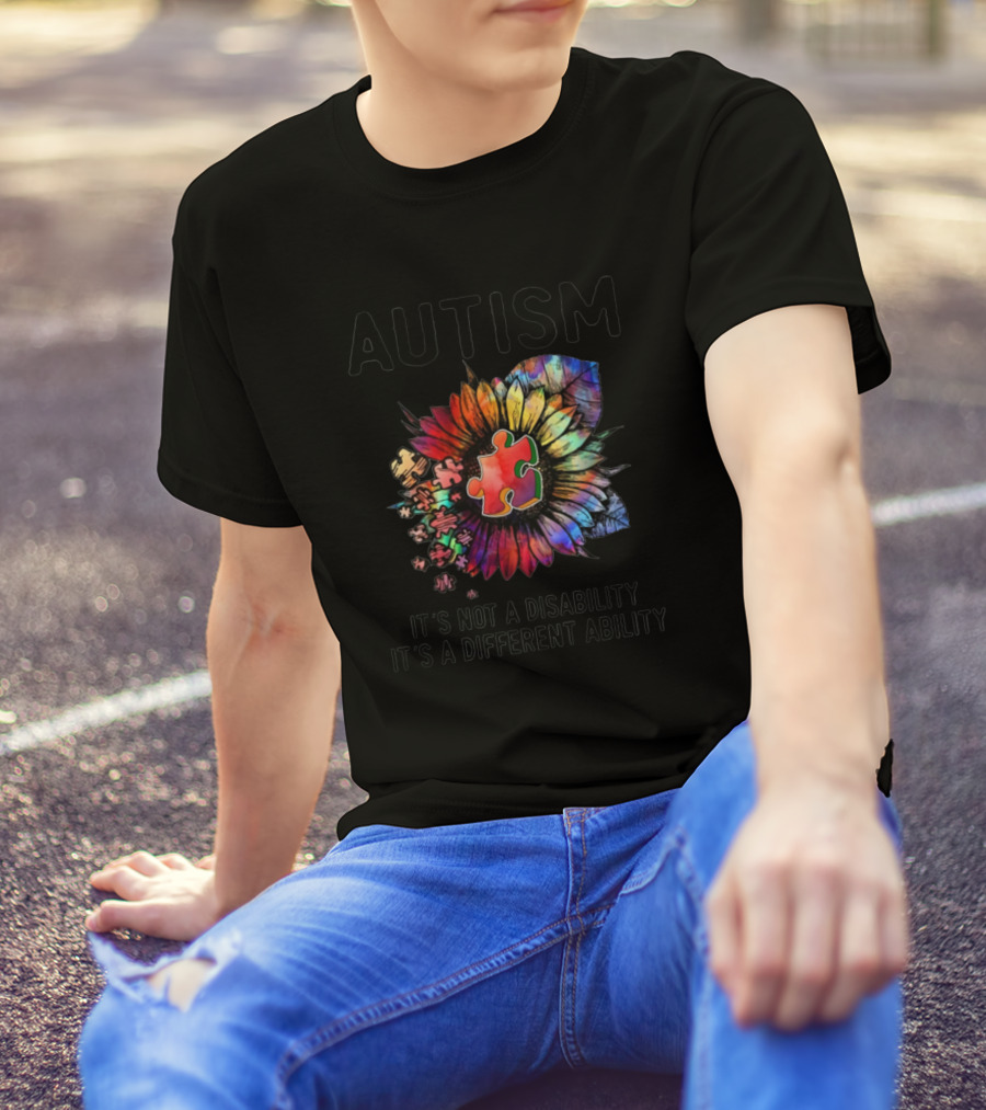 Autism It's Not A Disability It's A Different Ability Puzzle Flower T-Shirt