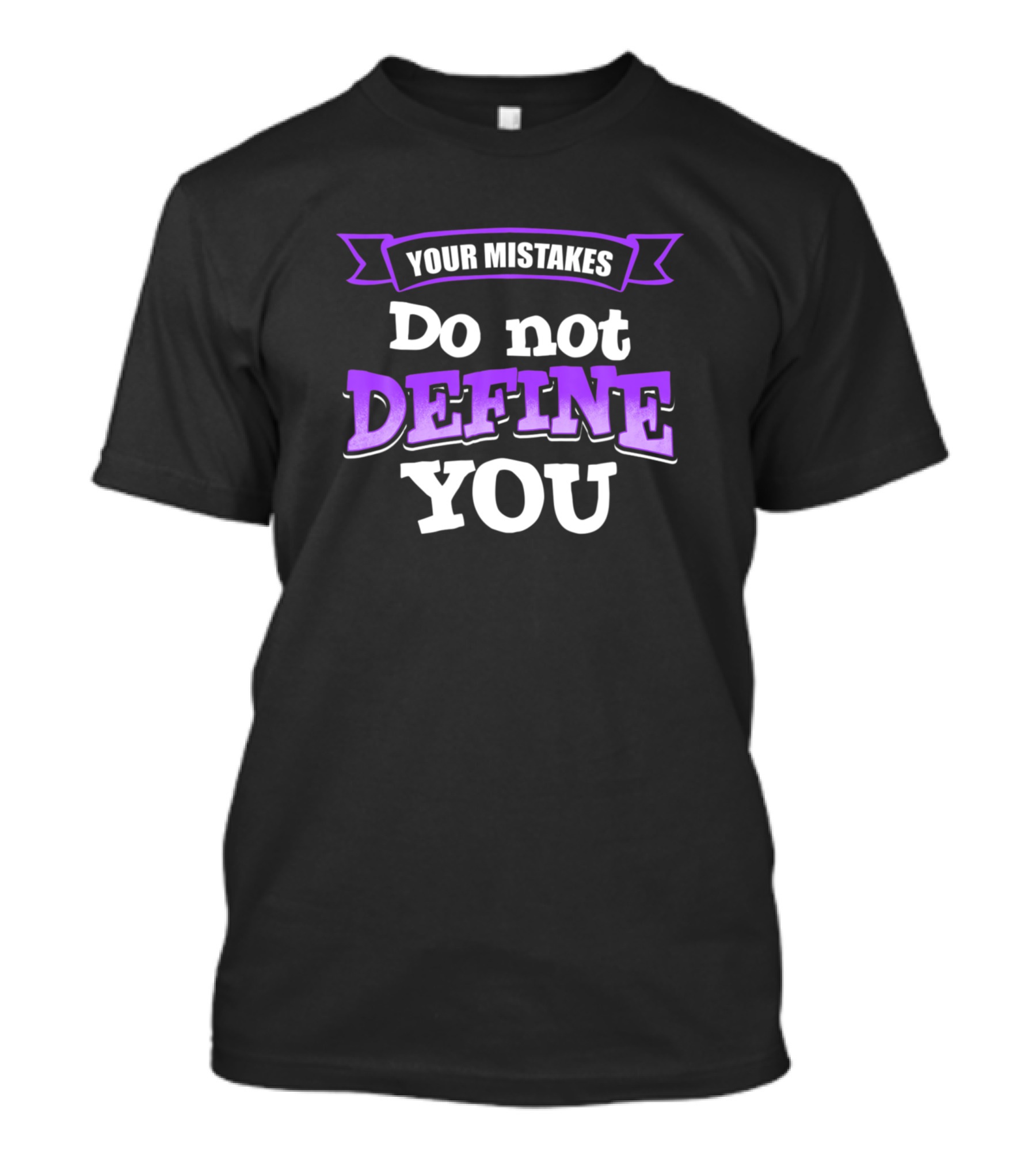 Jesus Christ Your Mistakes Do Not Define You T-Shirt