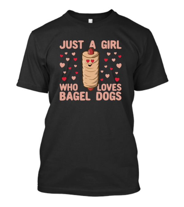 Just A Girl Who Loves Bagel Dogs Kawaii Cute Heart Face T-Shirt