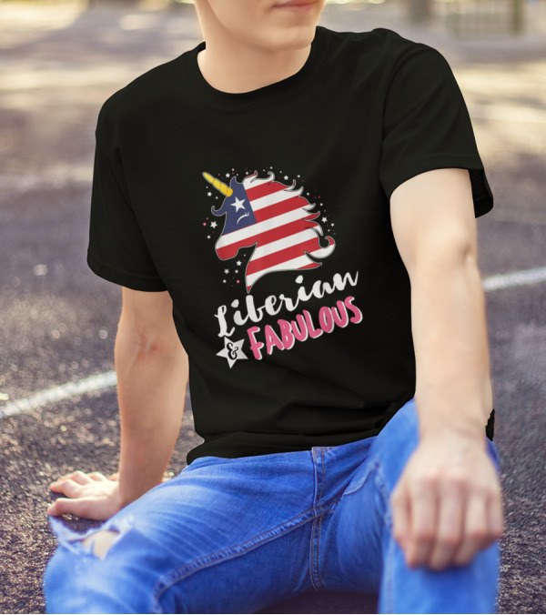 Liberian Unicorn Liberian And Fabulous Flag T-Shirt