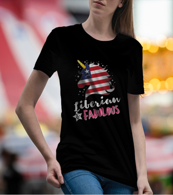 Liberian Unicorn Liberian And Fabulous Flag T-Shirt