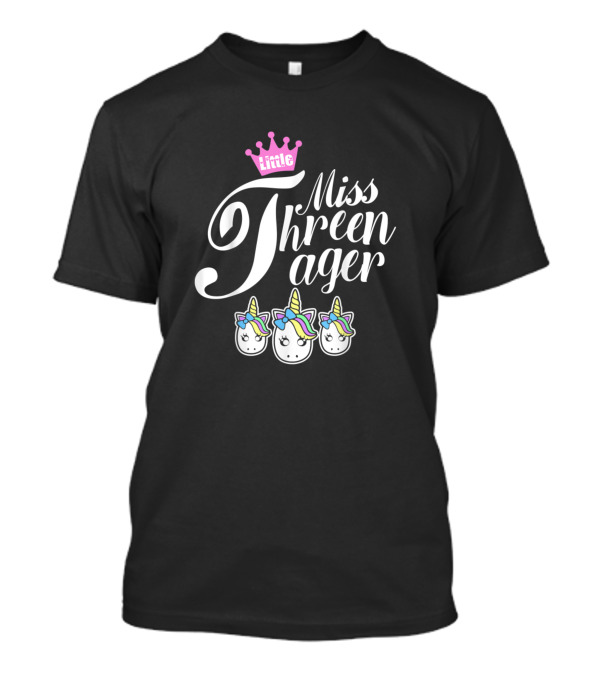 Little Miss Threenager Crown Cute Unicorn Trio T-Shirt