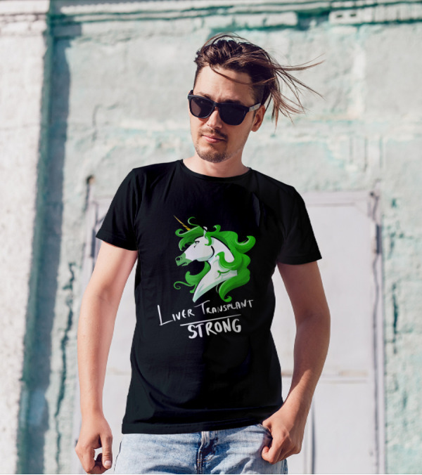 Liver Transplant Unicorn Strong Green Mane T-Shirt