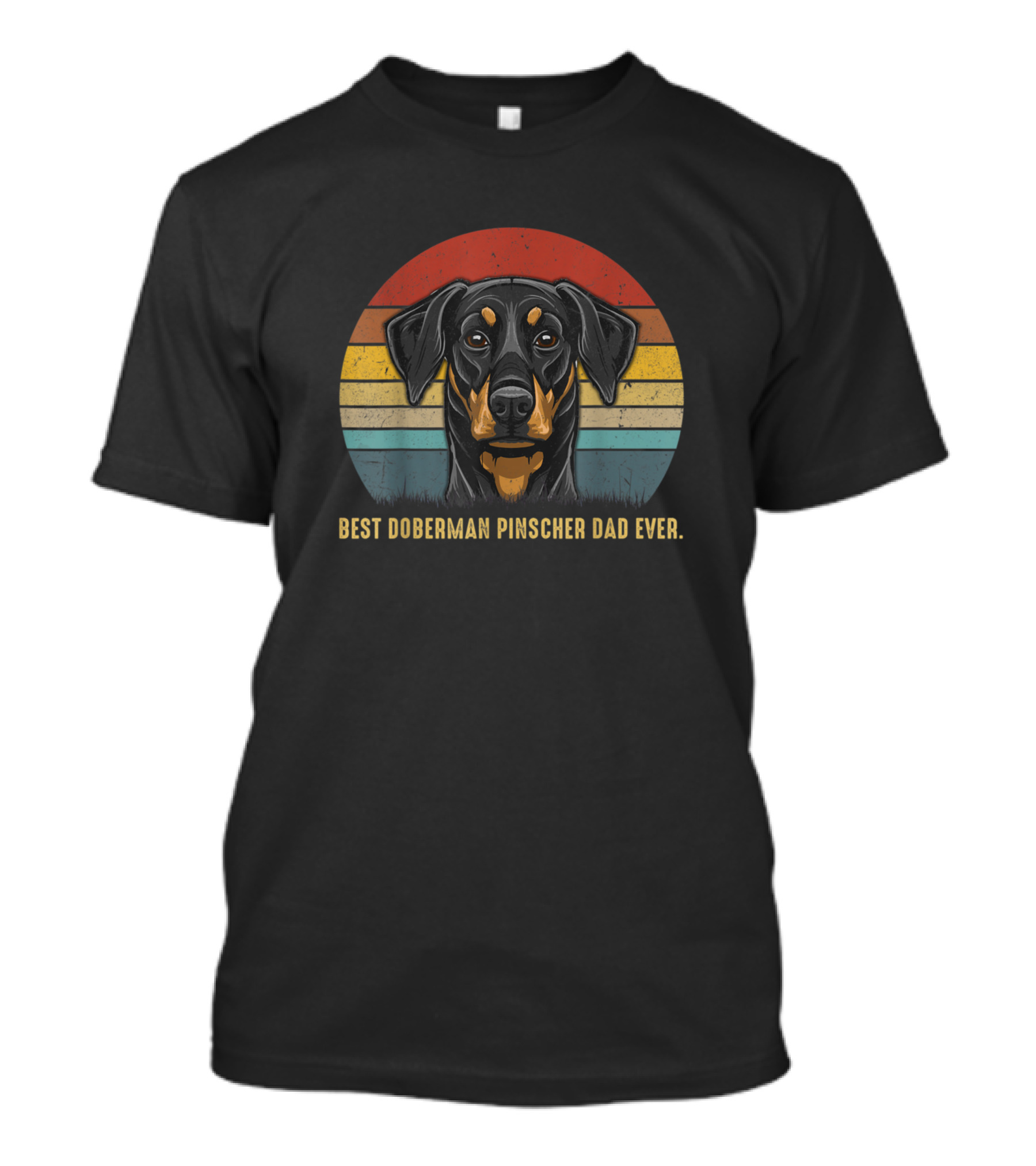 Best Doberman Pinscher Dad Ever Mens Dog Dad T-Shirt