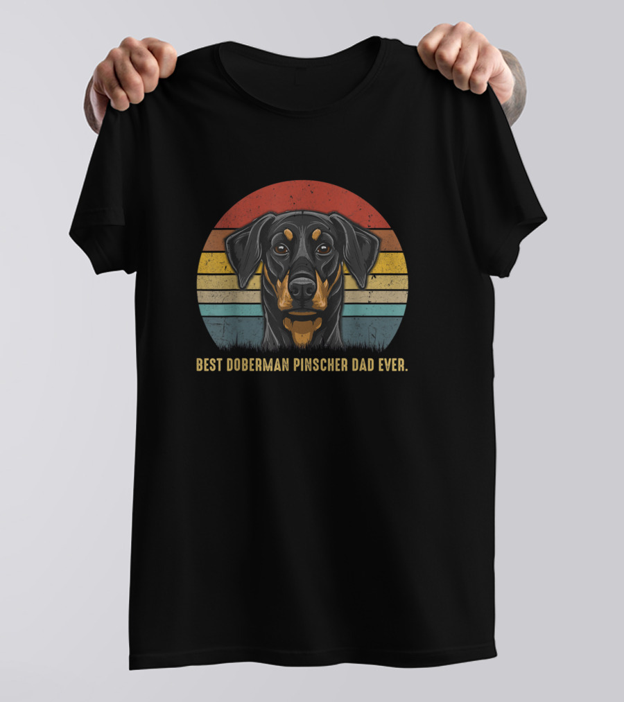 Best Doberman Pinscher Dad Ever Mens Dog Dad T-Shirt