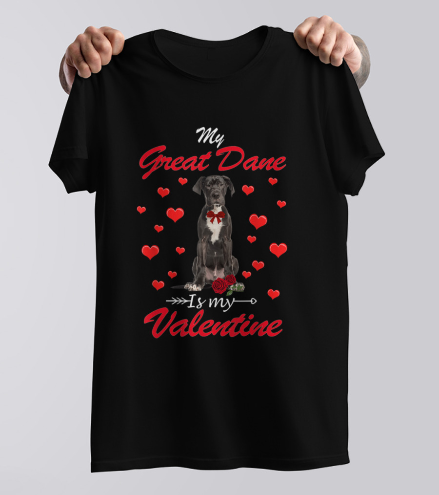 My Great Dane Surrounded By Hearts With Red Bow And Rose On Valentine's Day T-Shirt