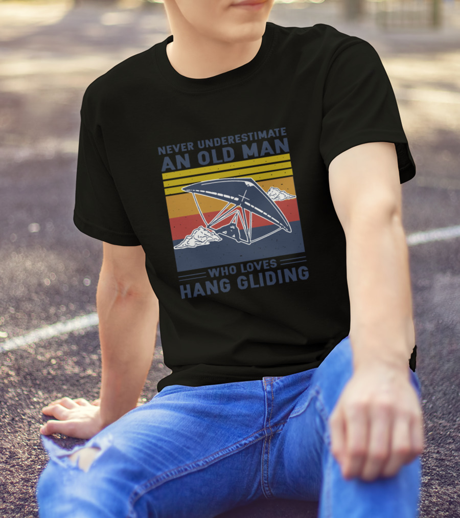 Never Underestimate An Old Man Who Loves Hang Gliding Vintage Retro Clouds T-Shirt