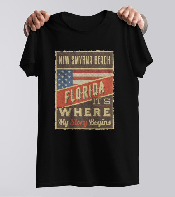 New Smyrna Beach Florida It's Where My Story Begins T-Shirt