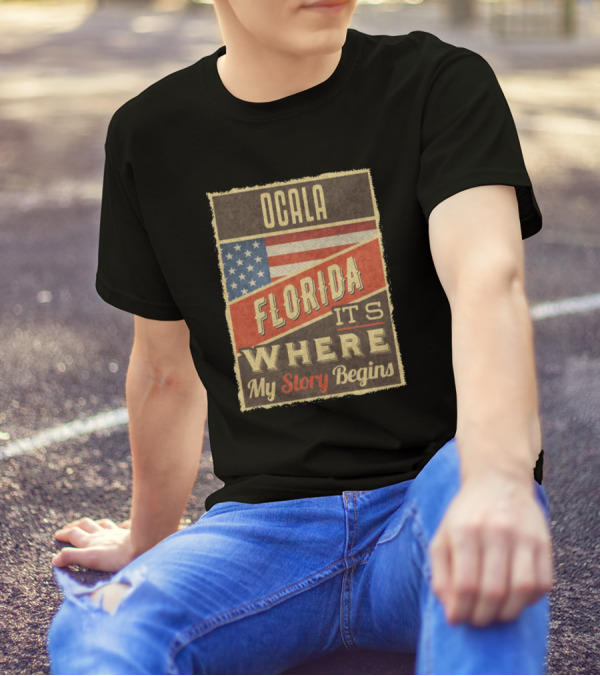 Ocala Florida It's Where My Story Begins American Flag T-Shirt