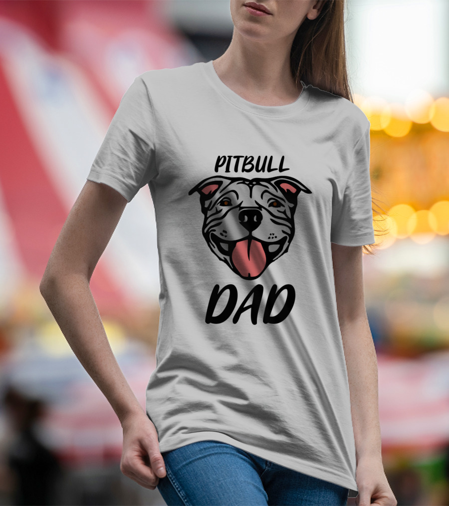 PITBULL DAD T-Shirt