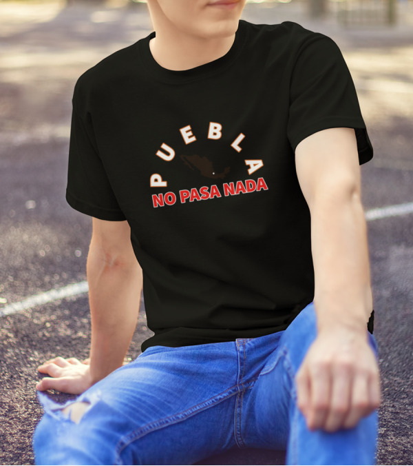 Puebla No Pasa Nada Mexico Outline Dark T-Shirt