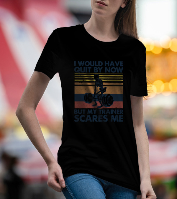 I Would Have Quit By Now But My Trainer Scares Me Skeleton Deadlift Retro Stripes T-Shirt