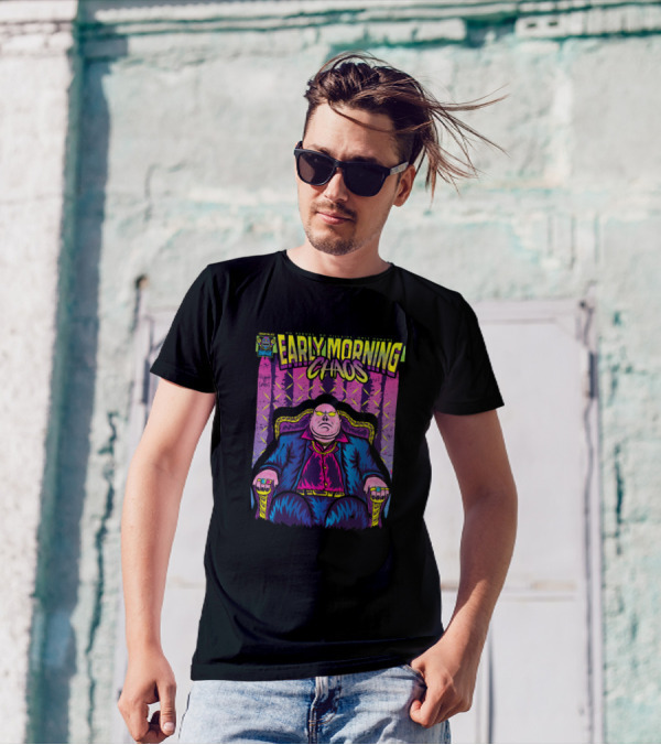 Early Morning Chaos Iz Greed T-Shirt