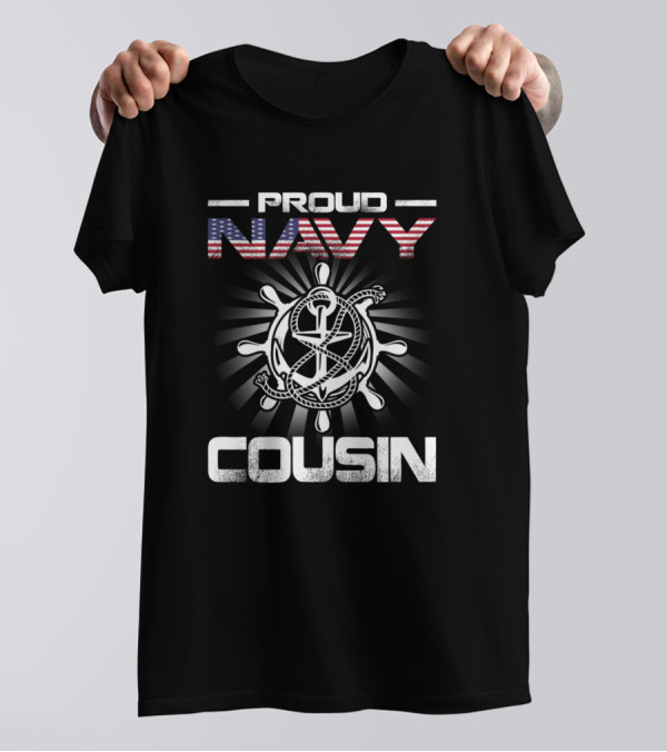 PROUD NAVY COUSIN American Flag Anchor Naval T-Shirt
