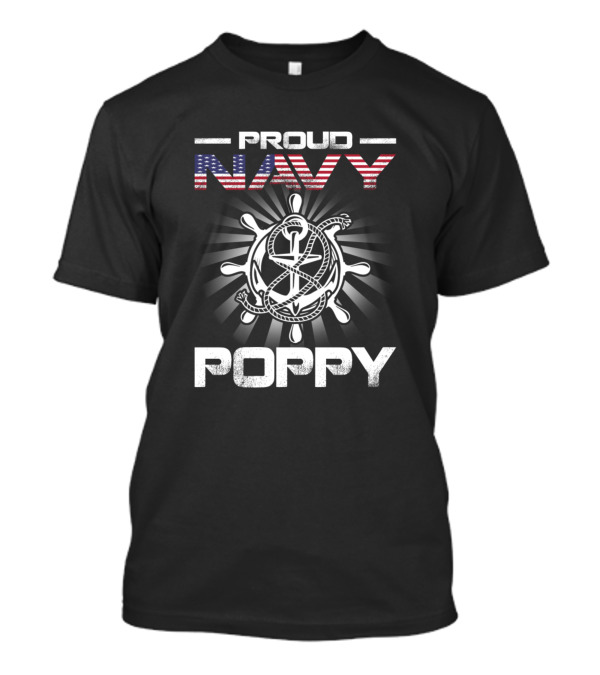 Proud Navy Poppy Nautical Anchor And Ship Wheel American Flag T-Shirt