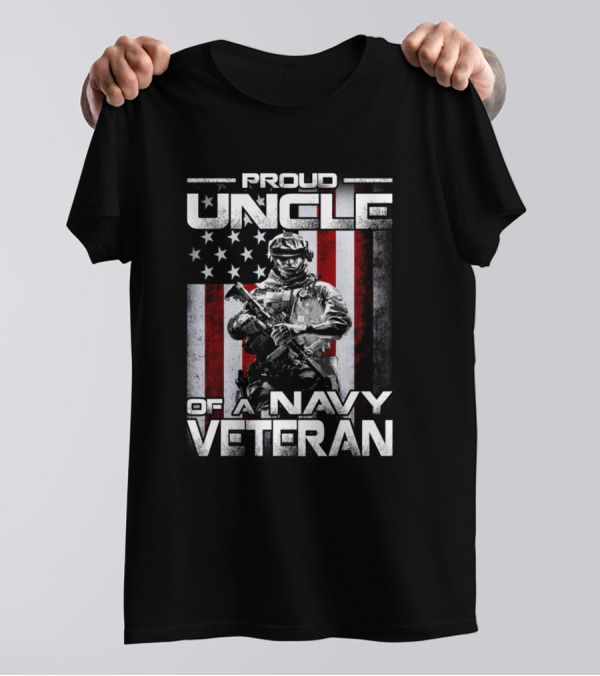 Proud Uncle Of A Navy Veteran Soldier With American Flag Background T-Shirt