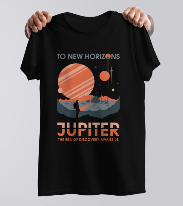 To New Horizons Jupiter The Era Of Discovery Awaits Us T-Shirt
