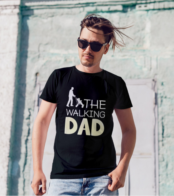 The Walking Dad Pushing Stroller T-Shirt